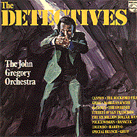 Detectives, The: John Gregory Orchestra, Philips 6308 255, 1976