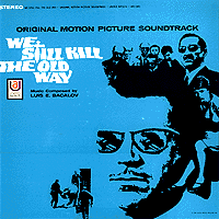 We Still Kill The Old Way album cover